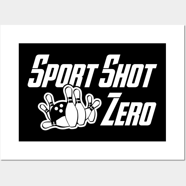 Sport Shot Zero Wall Art by AnnoyingBowlerTees